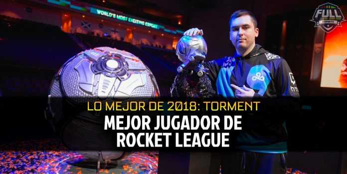 El Mejor Jugador de Rocket League 2018: Torment