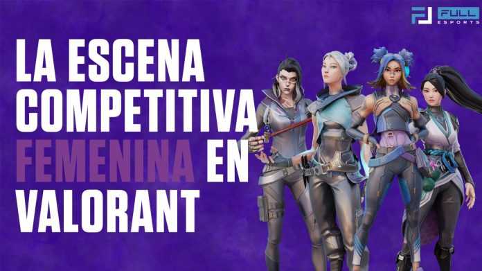 Escena competitiva femenina en VALORANT