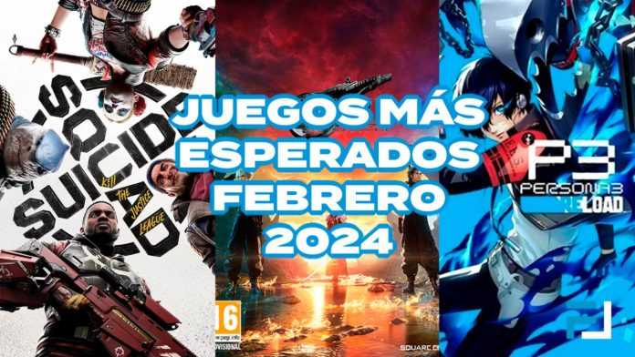 Juegos más esperados de febrero 2024